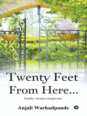 cover image of Twenty Feet From Here…